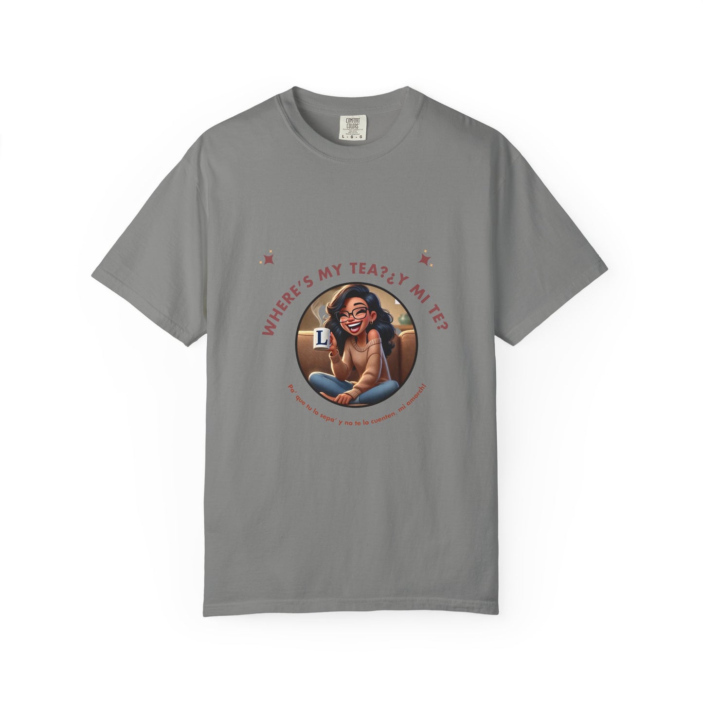 Unisex T-Shirt- Where's My Tea Y Mi Te