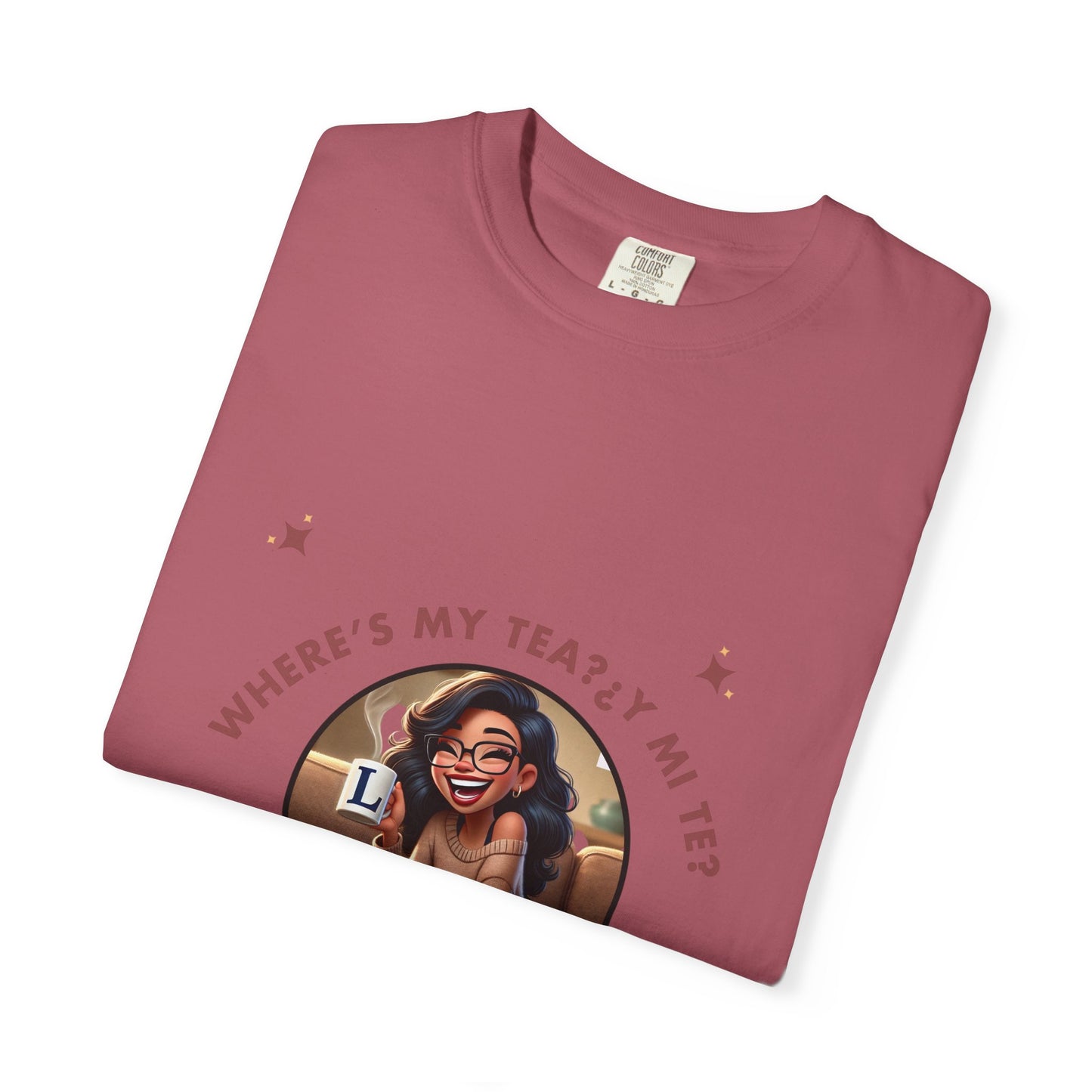 Unisex T-Shirt- Where's My Tea Y Mi Te