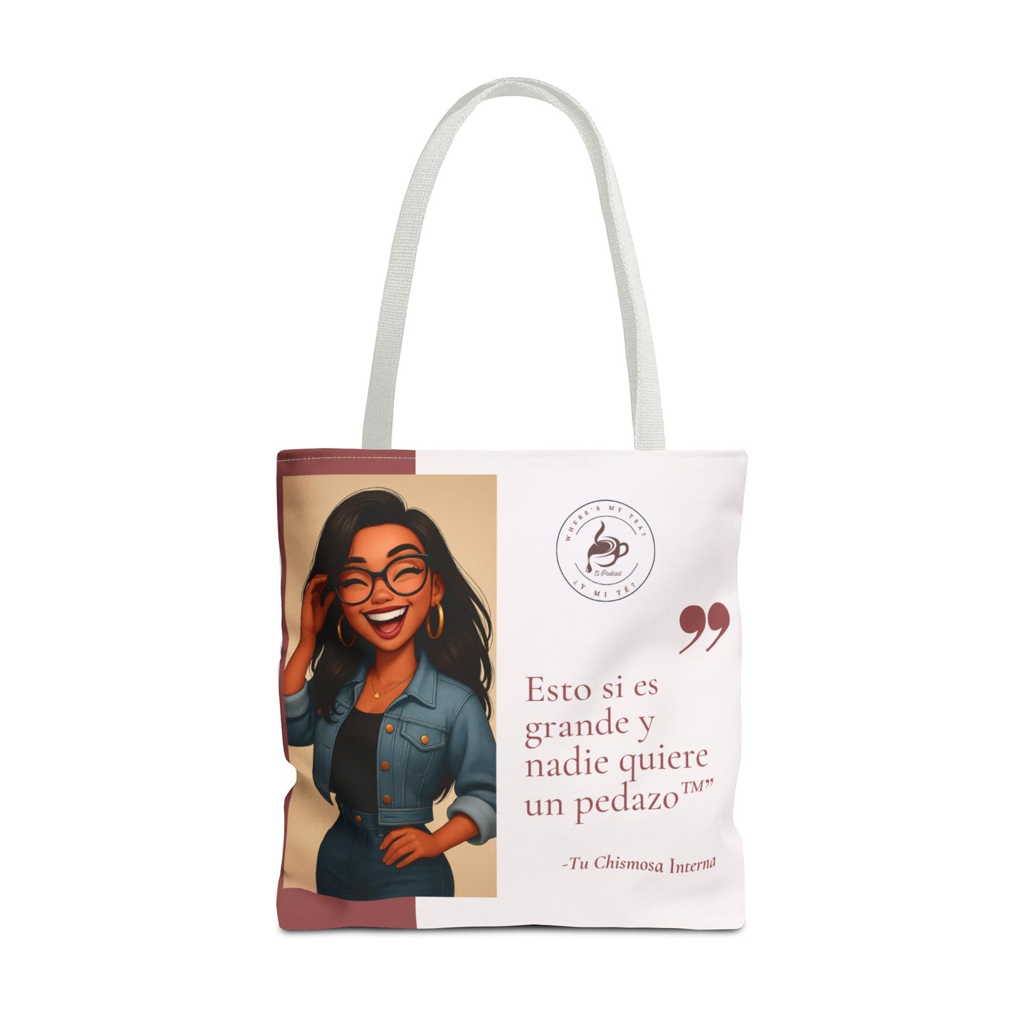 Charming Quote Tote Bag- Esto Si Es Grande