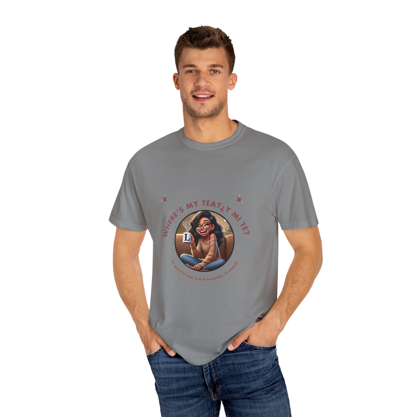 Unisex T-Shirt- Where's My Tea Y Mi Te