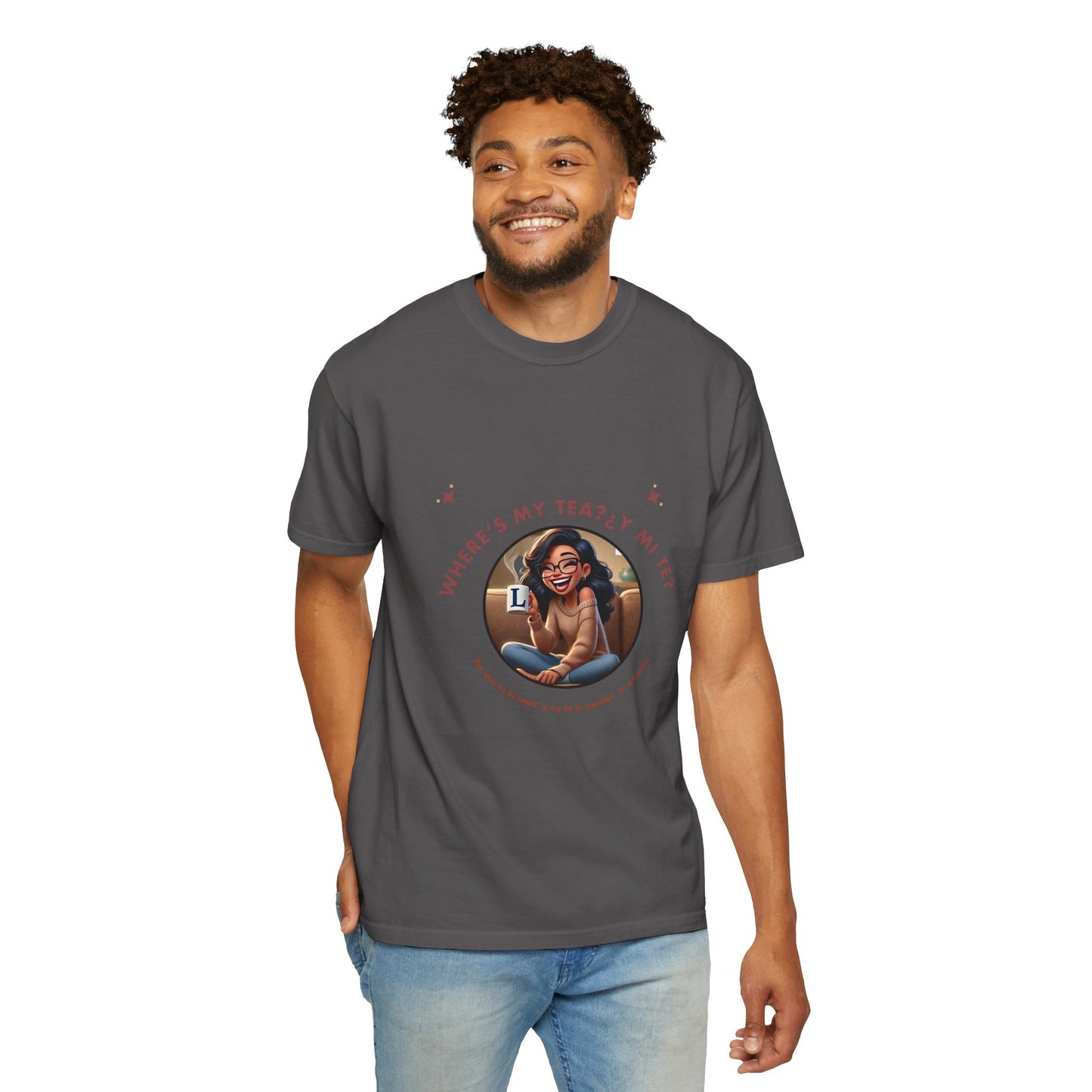 Unisex T-Shirt- Where's My Tea Y Mi Te