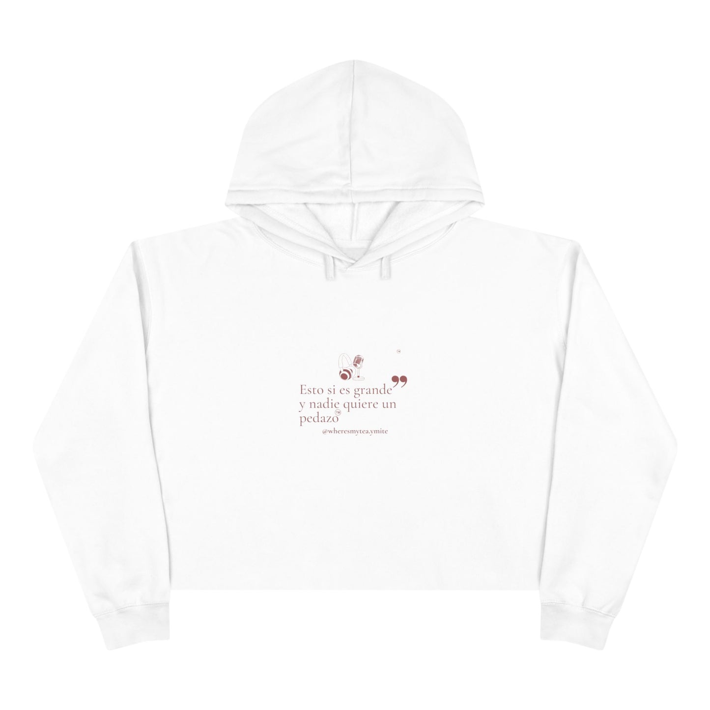 Crop Hoodie- Esto Si Es Grande