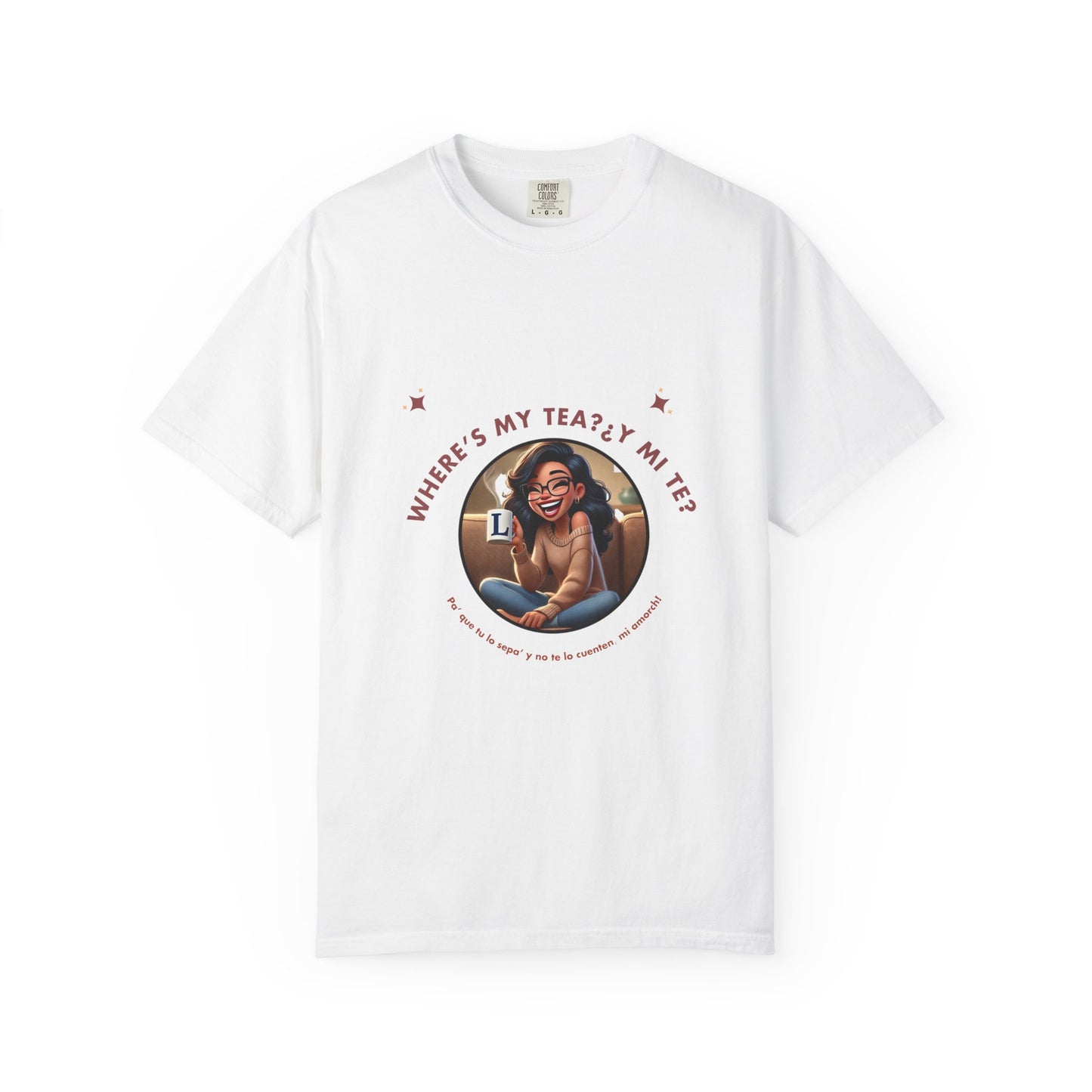 Unisex T-Shirt- Where's My Tea Y Mi Te
