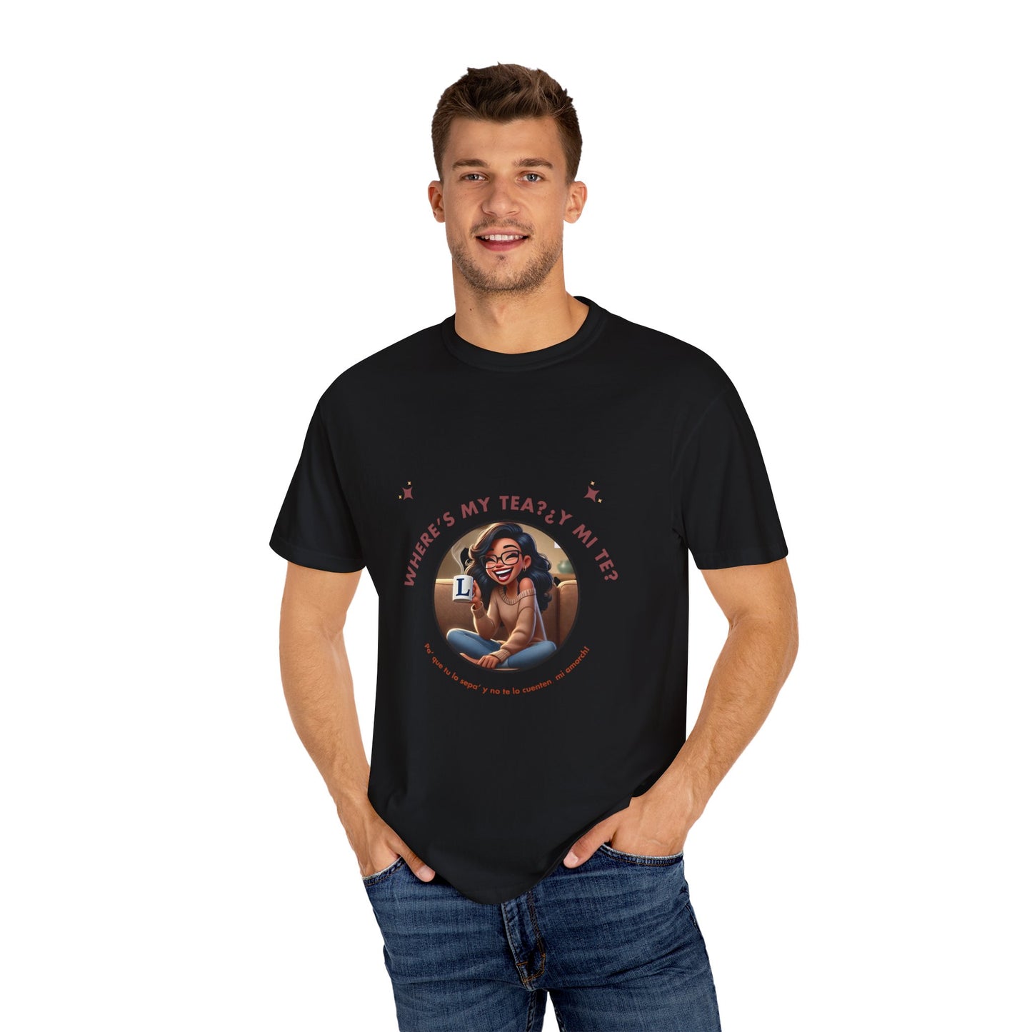 Unisex T-Shirt- Where's My Tea Y Mi Te