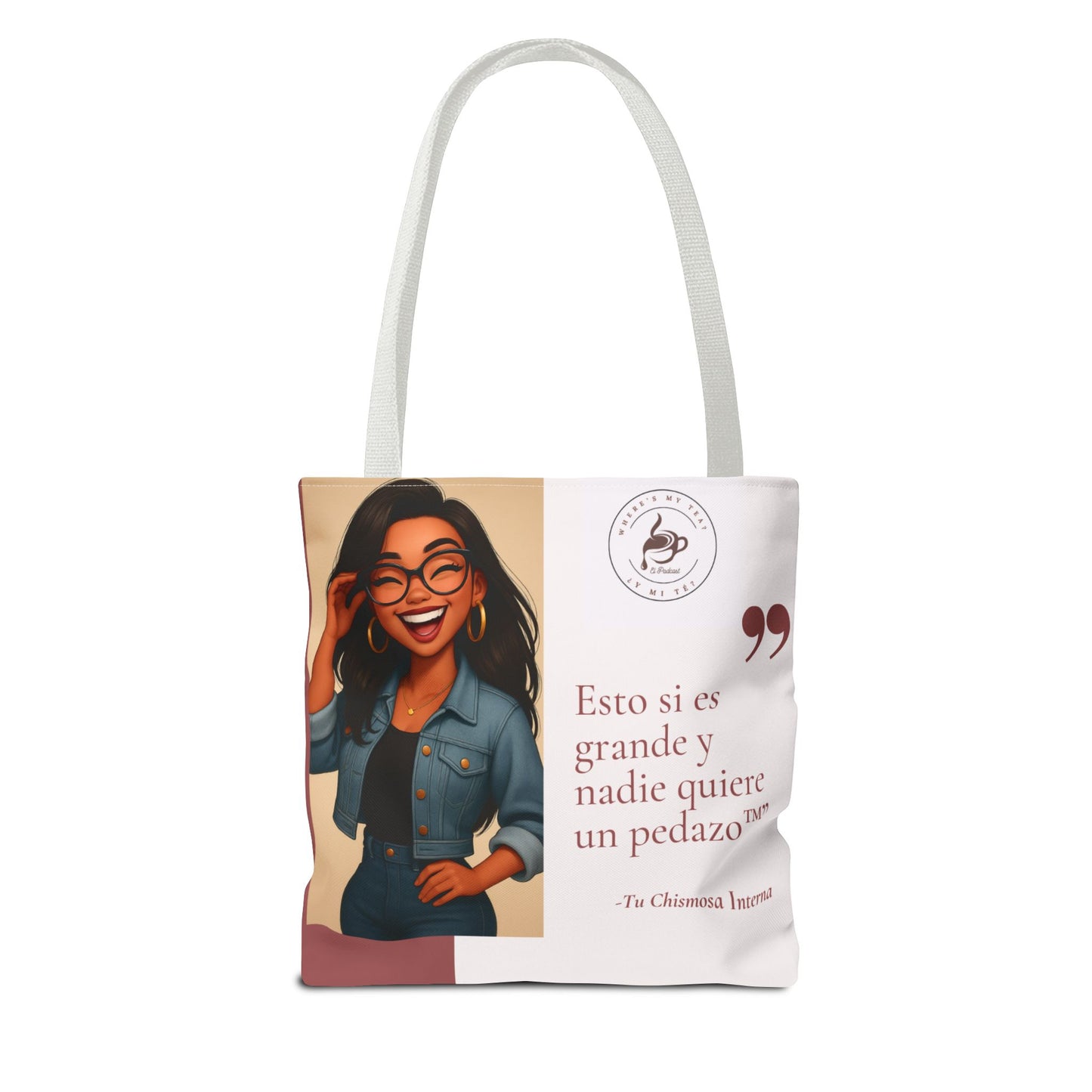 Charming Quote Tote Bag- Esto Si Es Grande