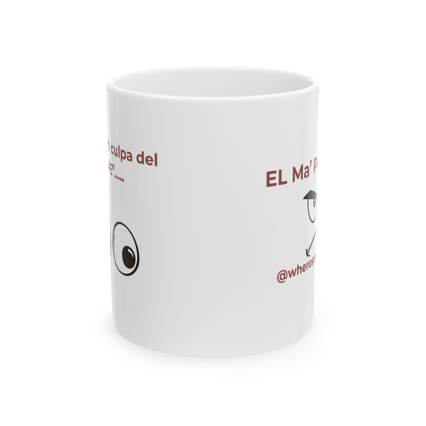 El Mape- Funny Ceramic Mug