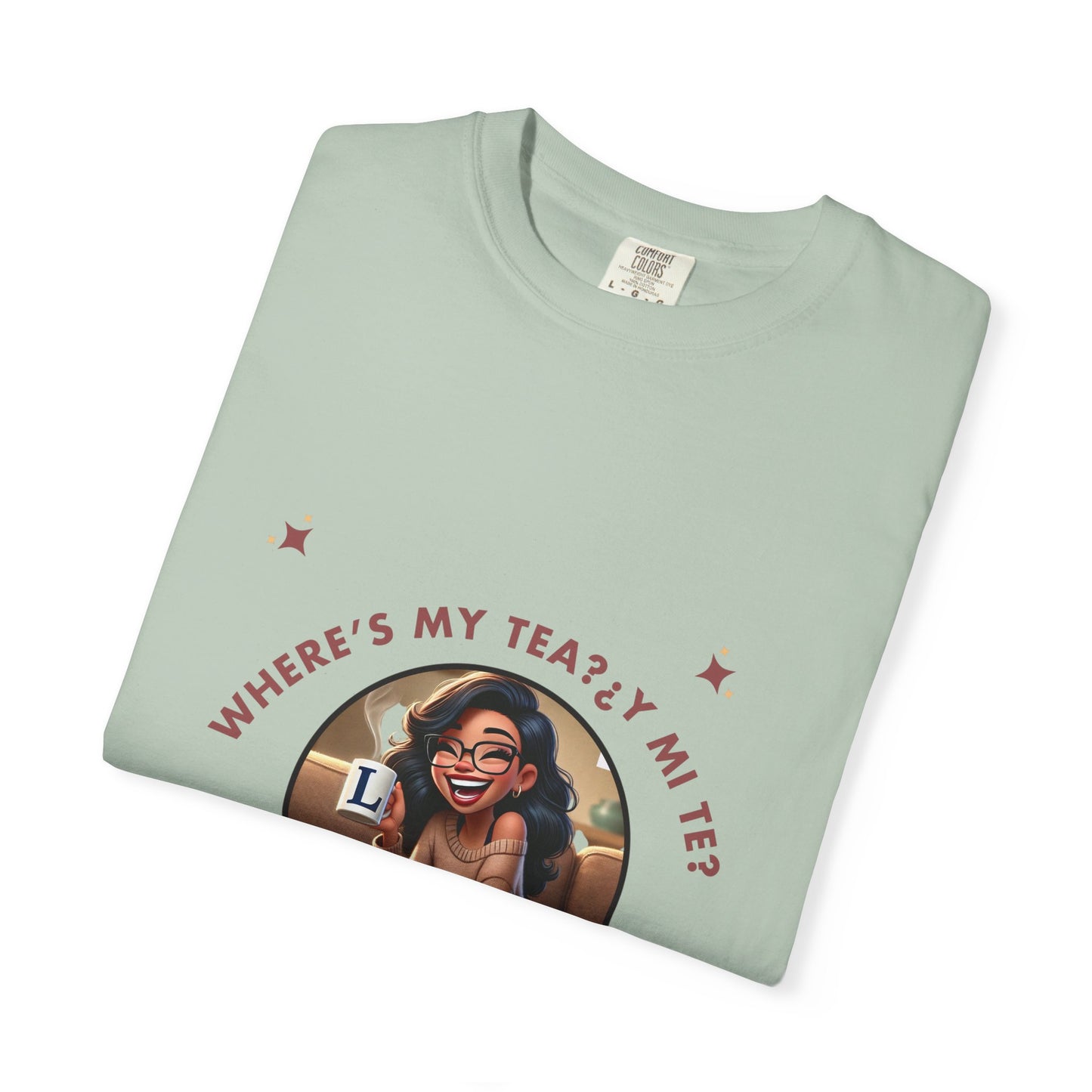 Unisex T-Shirt- Where's My Tea Y Mi Te