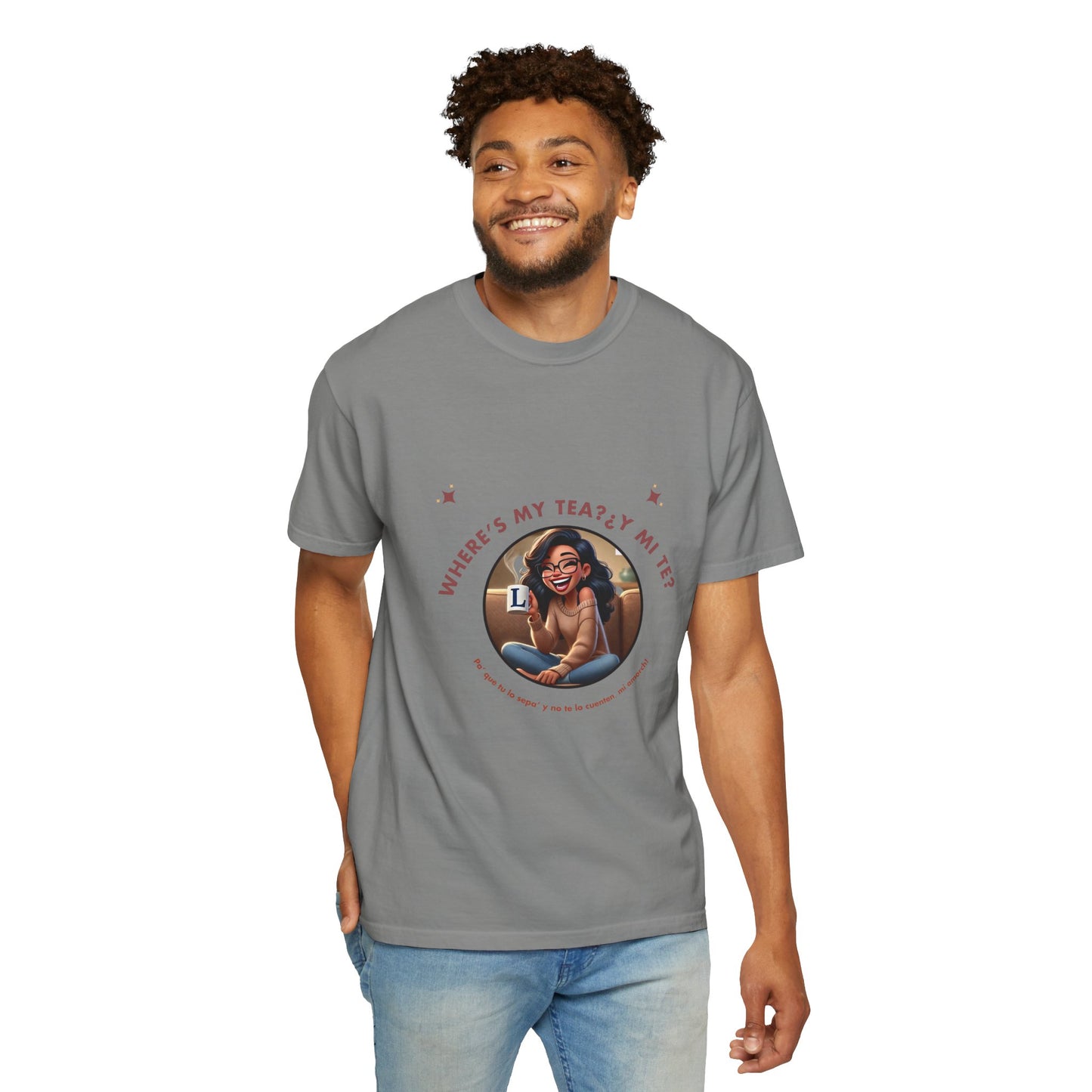 Unisex T-Shirt- Where's My Tea Y Mi Te